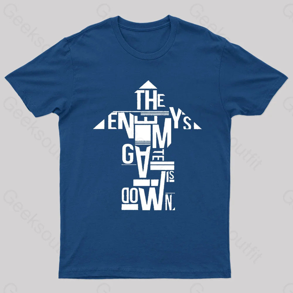 The Enemy’s Gate Is Down Geek T-Shirt Navy / S