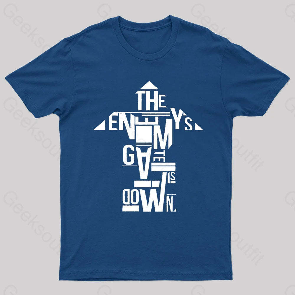 The Enemy’s Gate Is Down Geek T-Shirt Navy / S