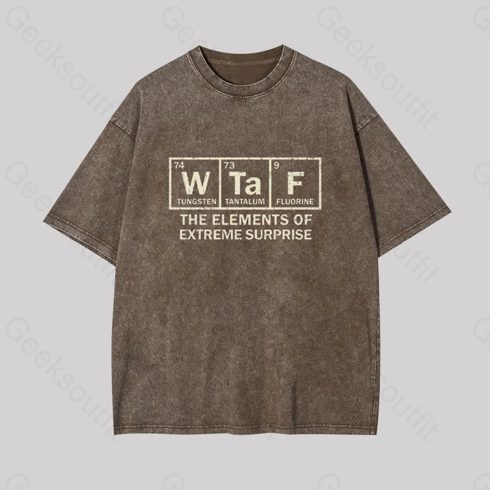 The Extreme Element Of Surprise Geek Washed T-Shirt Coffee / S