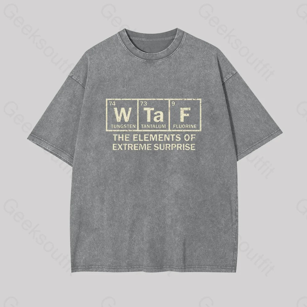 The Extreme Element Of Surprise Geek Washed T-Shirt Grey / S