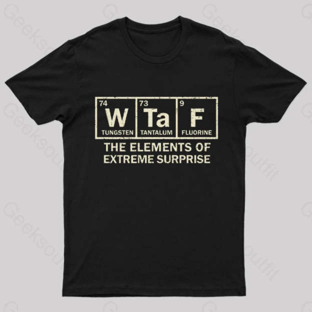 The Extreme Element Of Surprise T-Shirt Black / S