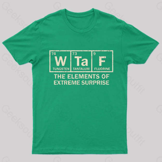 The Extreme Element Of Surprise T-Shirt Green / S