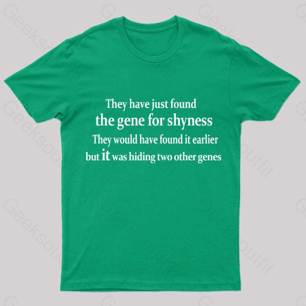 The Gene For Shyness Nerd T-Shirt Green / S
