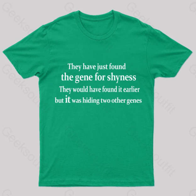 The Gene For Shyness Nerd T-Shirt Green / S