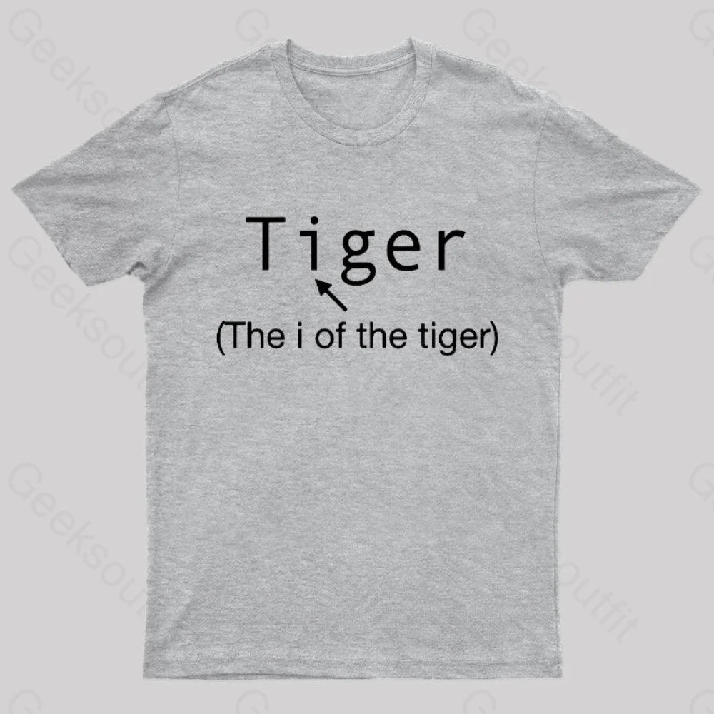The I Of Tiger Geek T-Shirt Grey / S