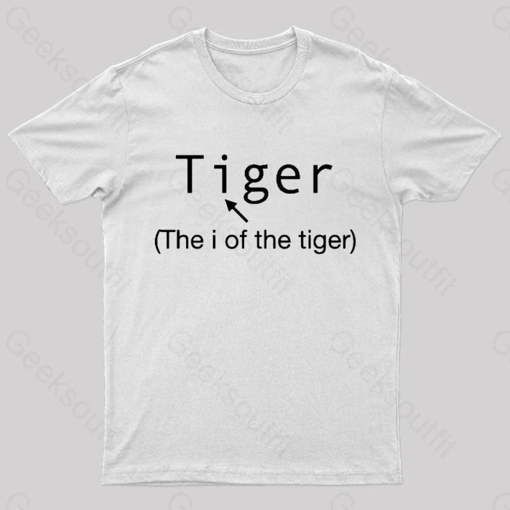 The I Of Tiger Geek T-Shirt White / S