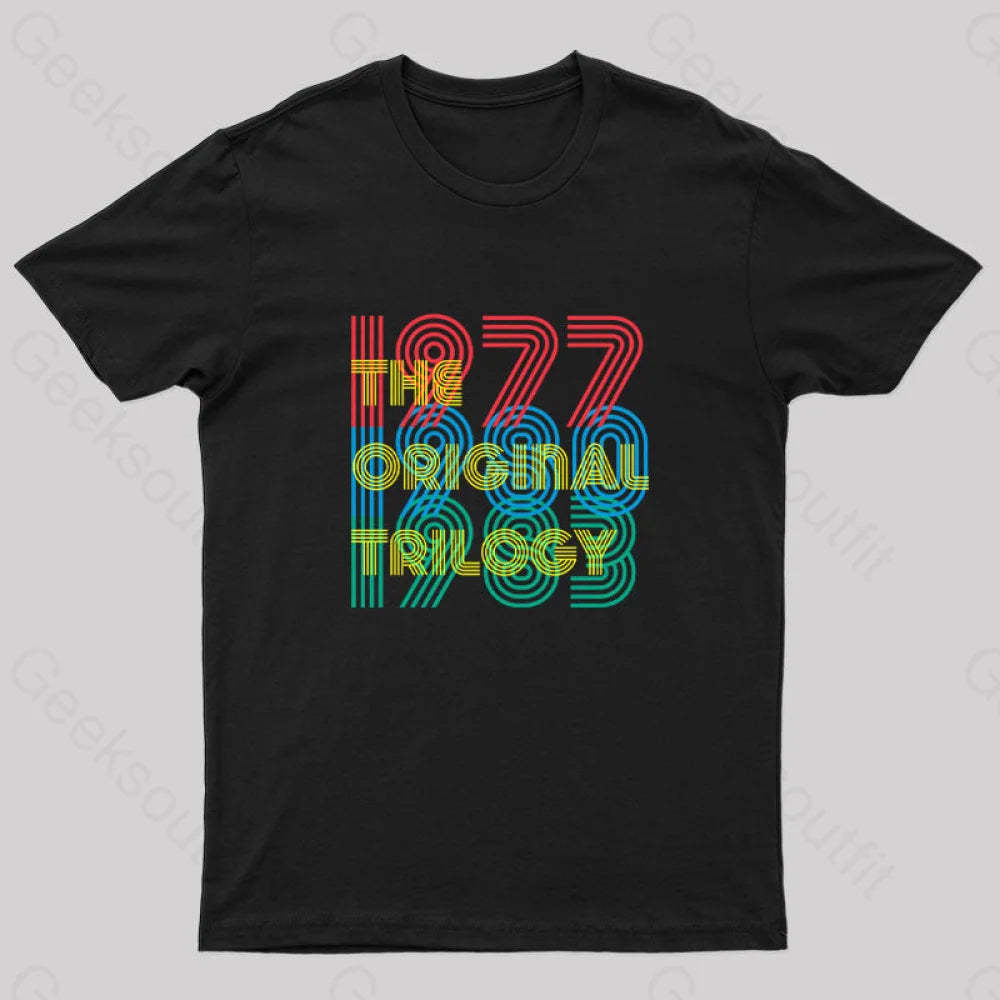 The Original Trilogy Geek T-Shirt Black / S