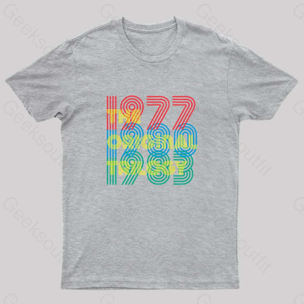 The Original Trilogy Geek T-Shirt Grey / S