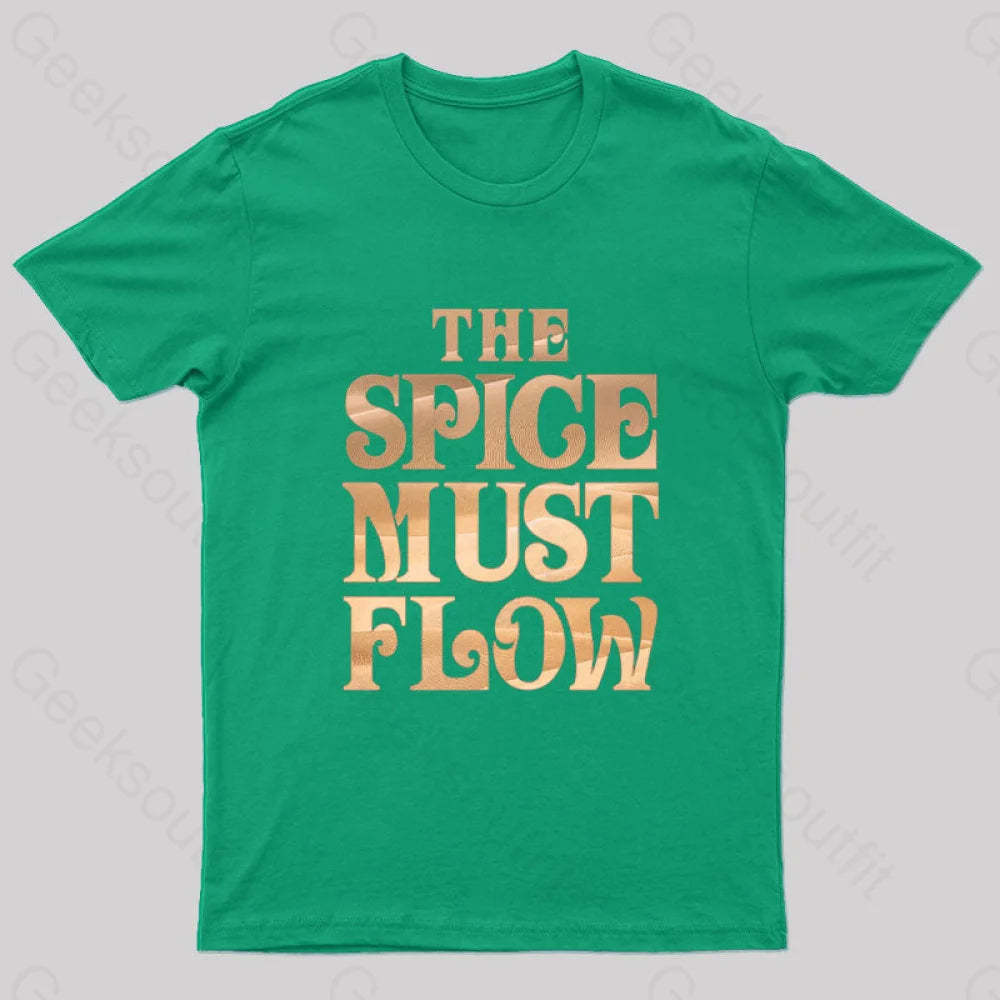 The Spice Must Flow Geek T-Shirt Green / S
