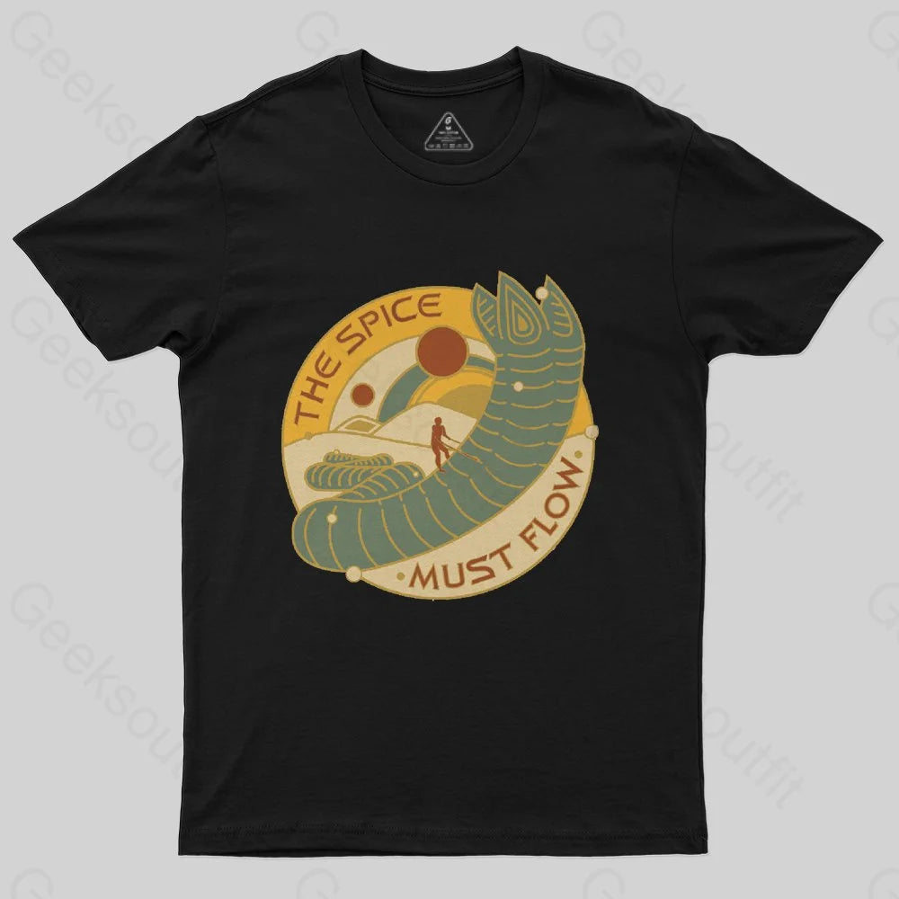 The Spice Must Flow T-Shirt - Geeksoutfit