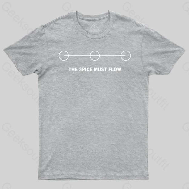 THE SPICE MUST FLOW T-Shirt - Geeksoutfit