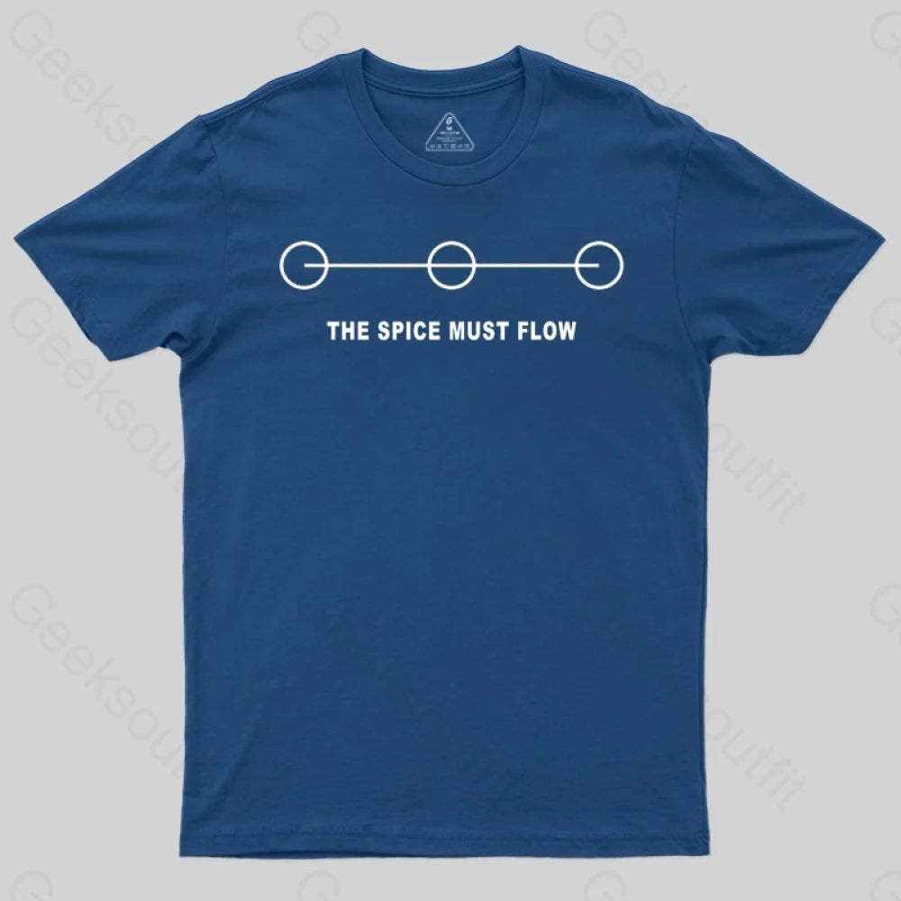 THE SPICE MUST FLOW T-Shirt - Geeksoutfit