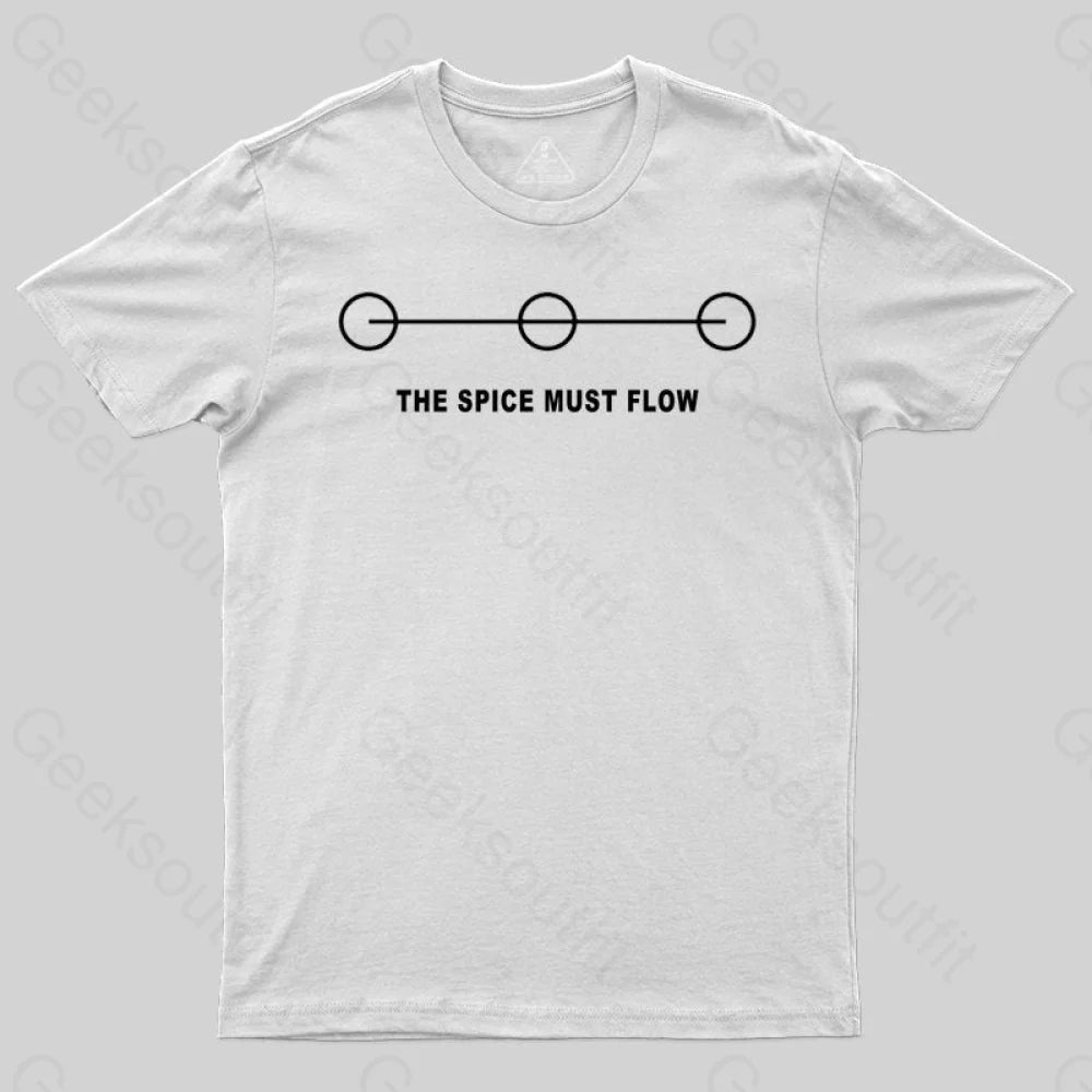 THE SPICE MUST FLOW T-Shirt - Geeksoutfit