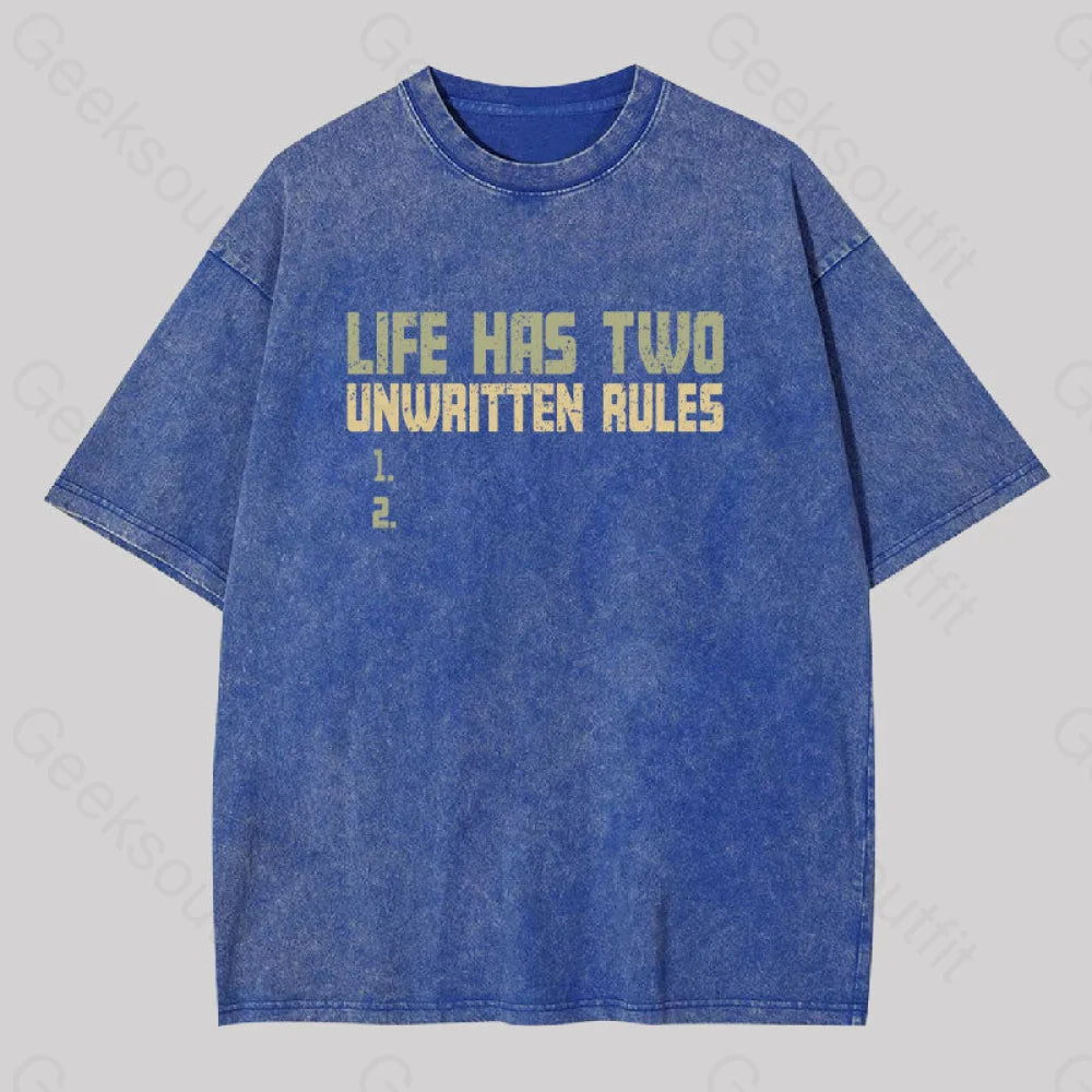 The Two Unwritten Rules Of Life Washed T-Shirt Blue / S