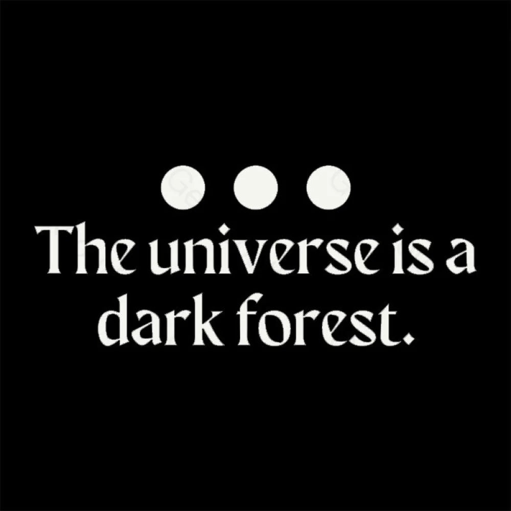The Universe Is A Dark Forest Nerd T-Shirt