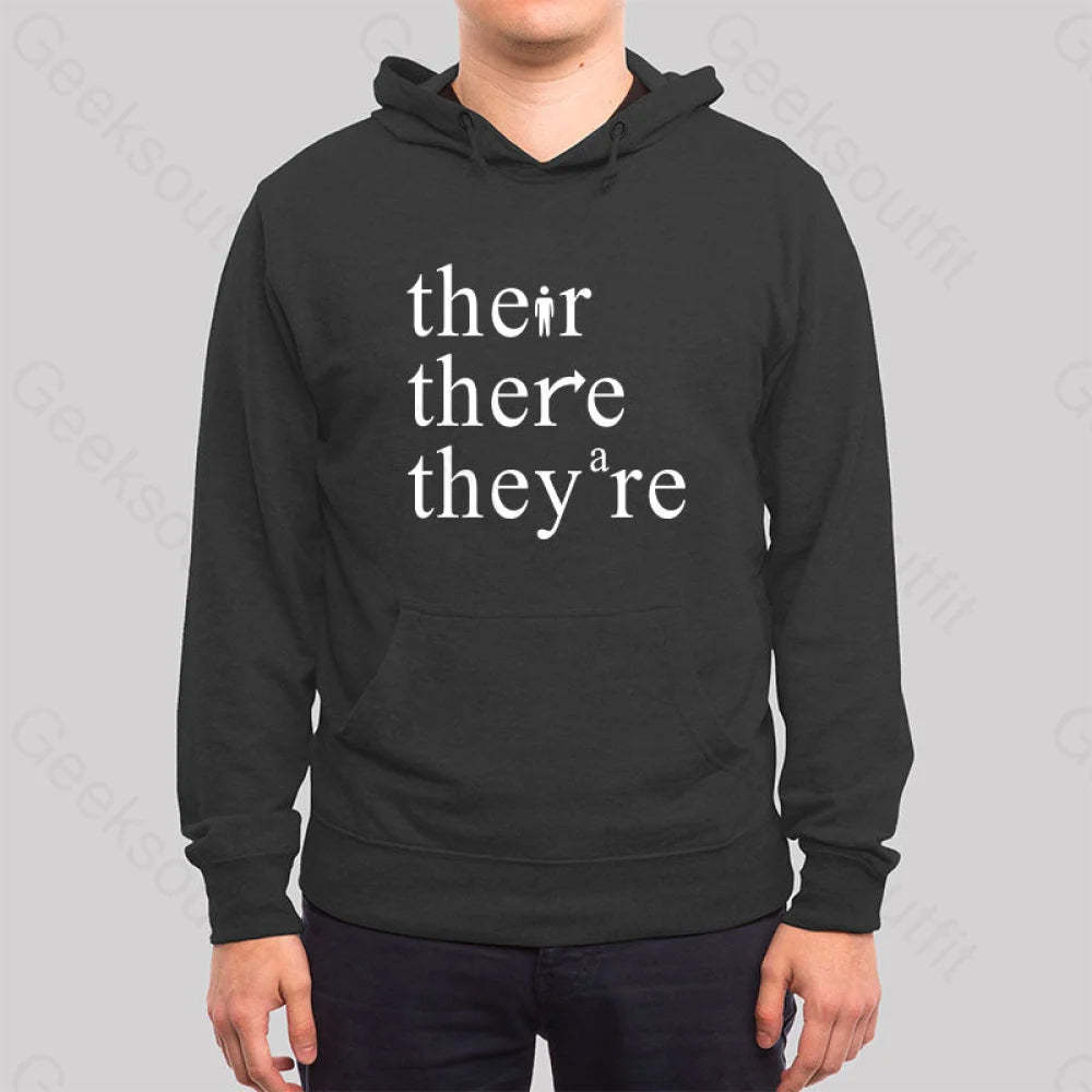 There Their They¡¯re Funny Grammar Hoodie