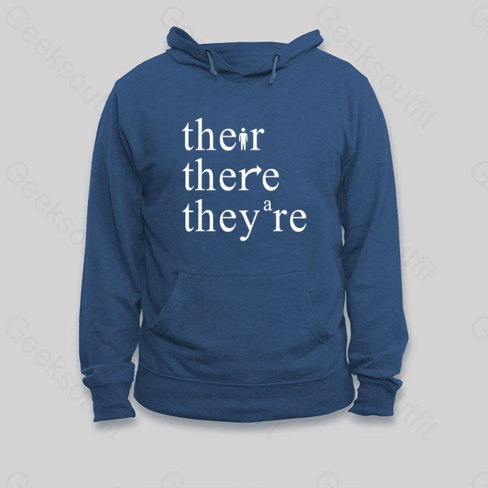 There Their They¡¯re Funny Grammar Hoodie Dark Blue / S