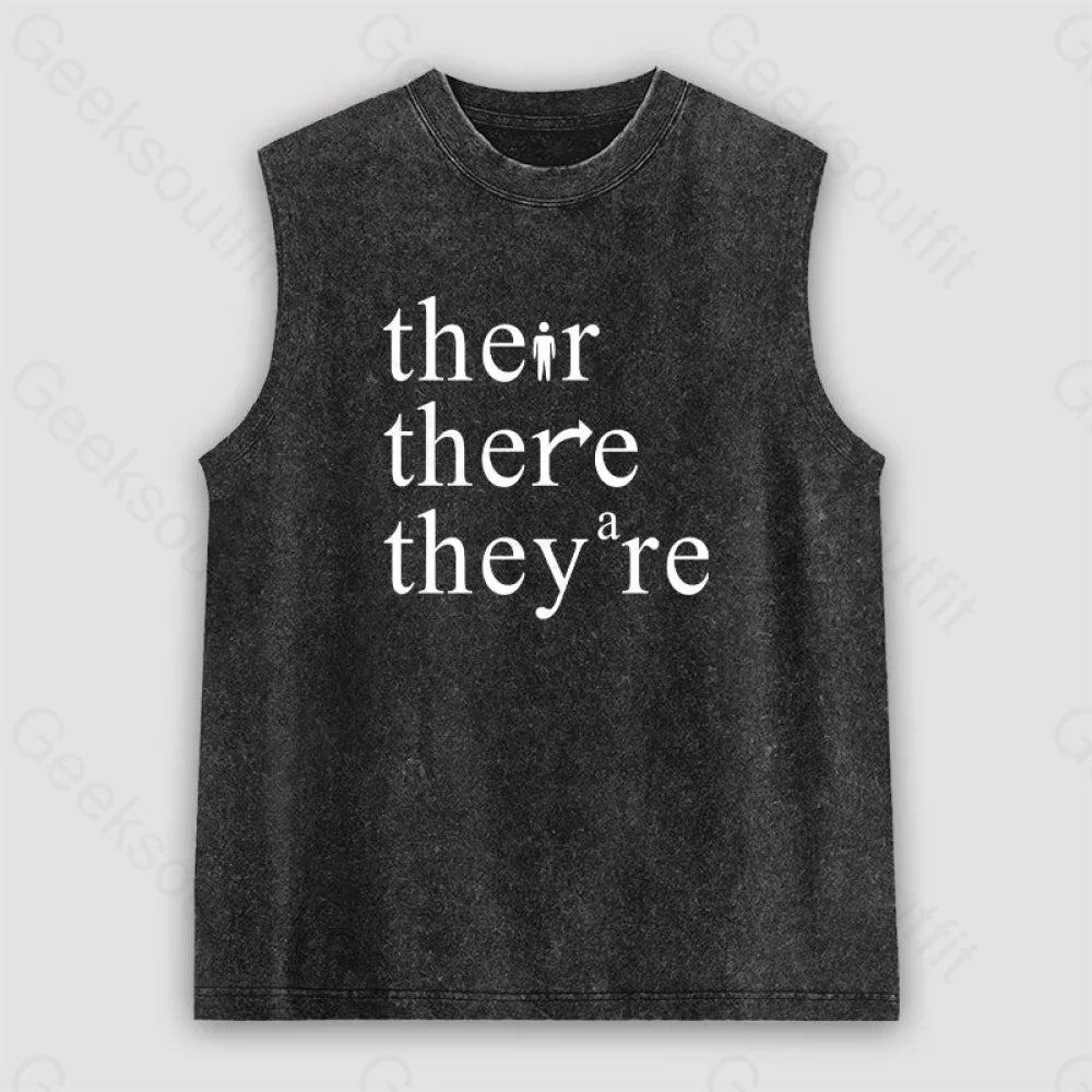 There Their They’re Funny Grammar Unisex Washed Tank Black / S