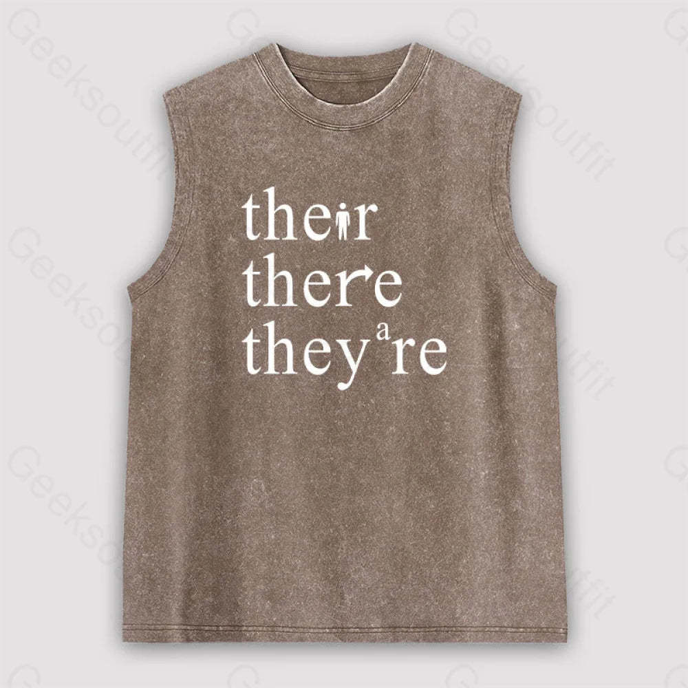 There Their They’re Funny Grammar Unisex Washed Tank Brown / S