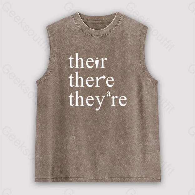 There Their They’re Funny Grammar Unisex Washed Tank Brown / S