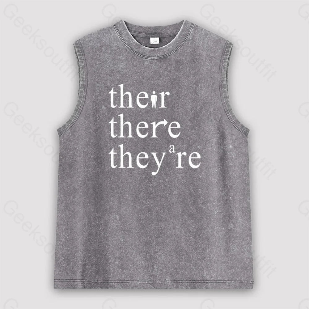 There Their They’re Funny Grammar Unisex Washed Tank Grey / S