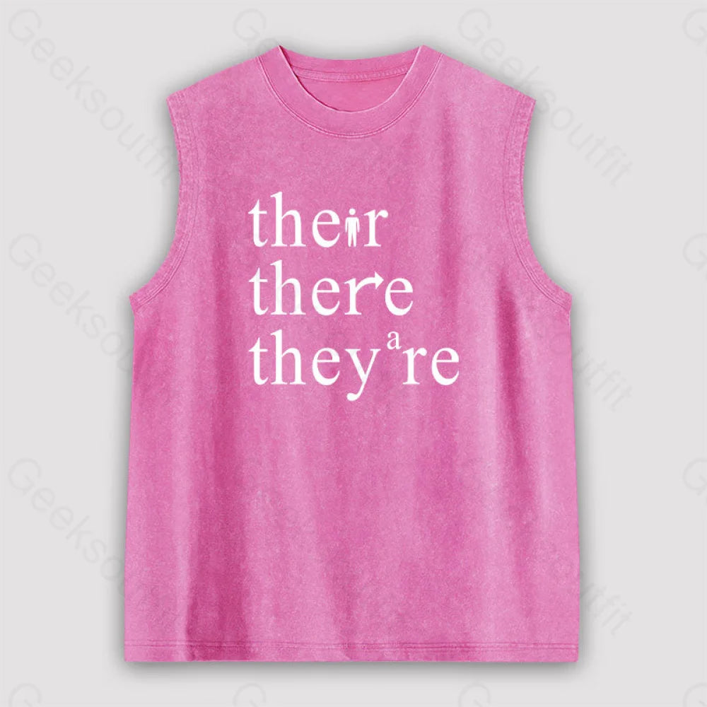 There Their They’re Funny Grammar Unisex Washed Tank Pink / S