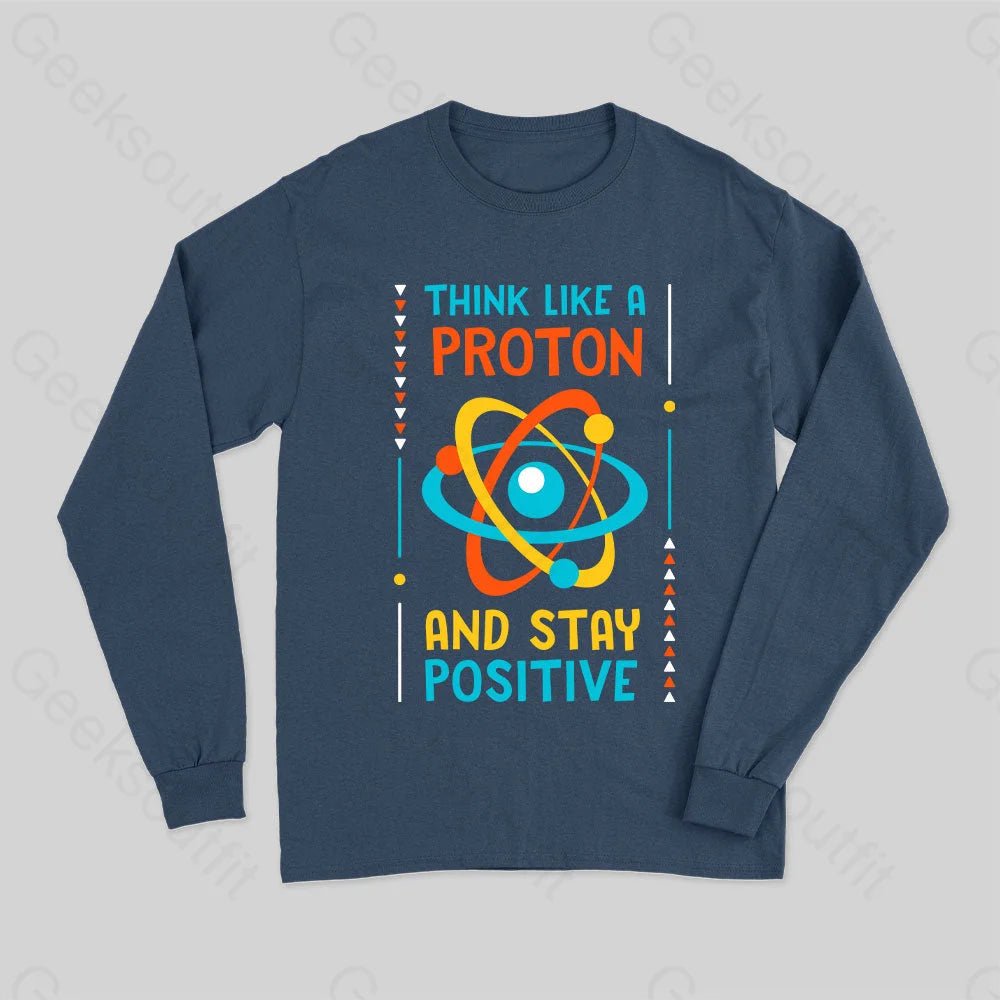 Think Like A Proton Long Sleeve T-Shirt Navy / S