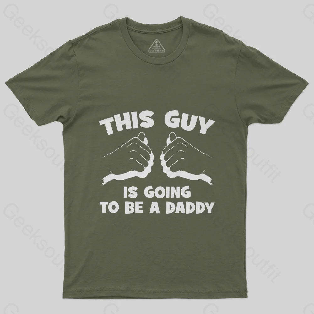 This Guy Is Going To Be Daddy T-Shirt-Geeksoutfit-Father's Day,geek,t-shirt