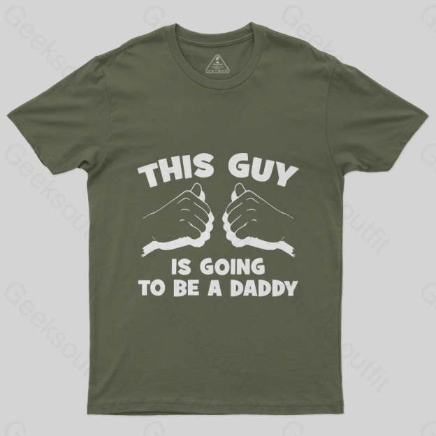 This Guy Is Going To Be Daddy T-Shirt-Geeksoutfit-Father's Day,geek,t-shirt