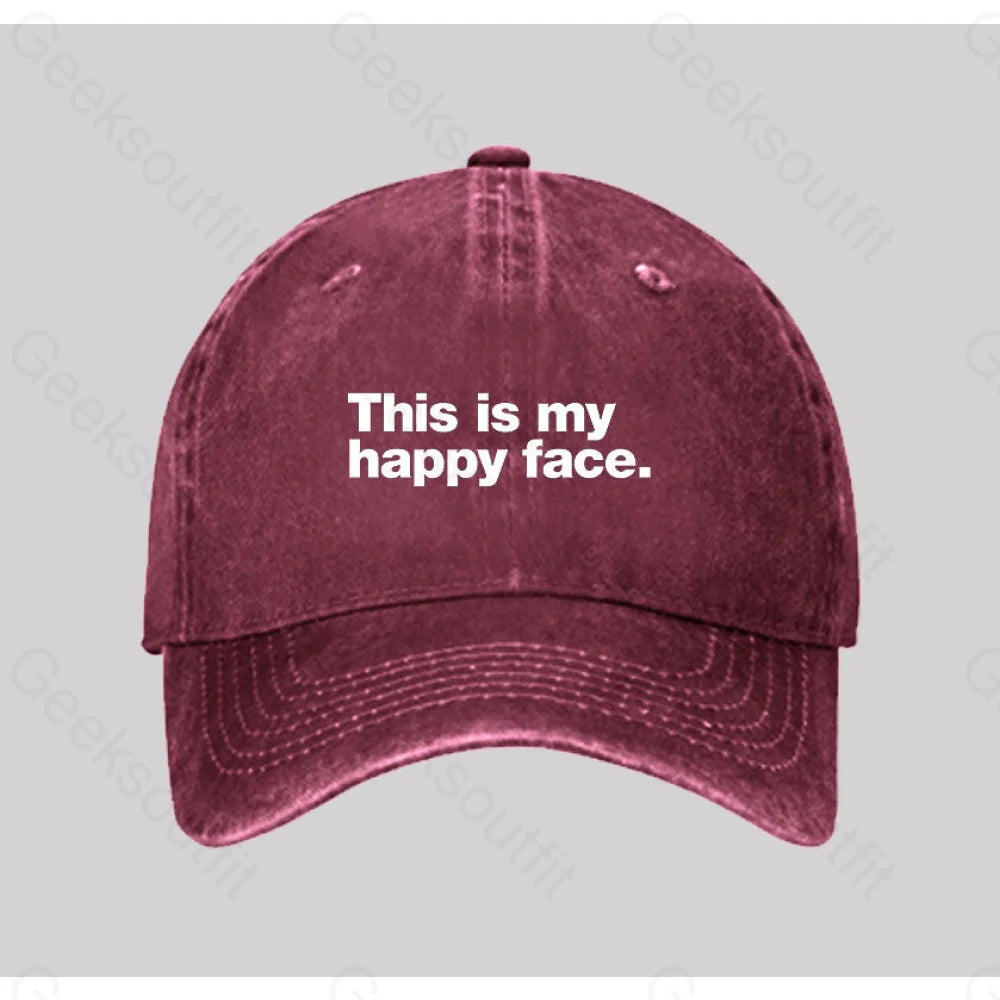 This Is My Happy Face Washed Vintage Baseball Cap Red
