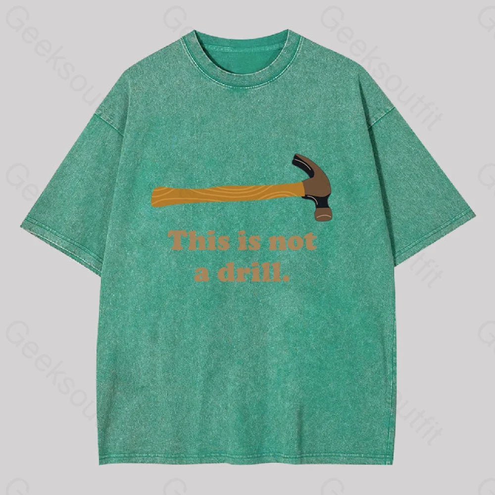This Is Not A Drill Geek Washed T-Shirt Grass Green / S