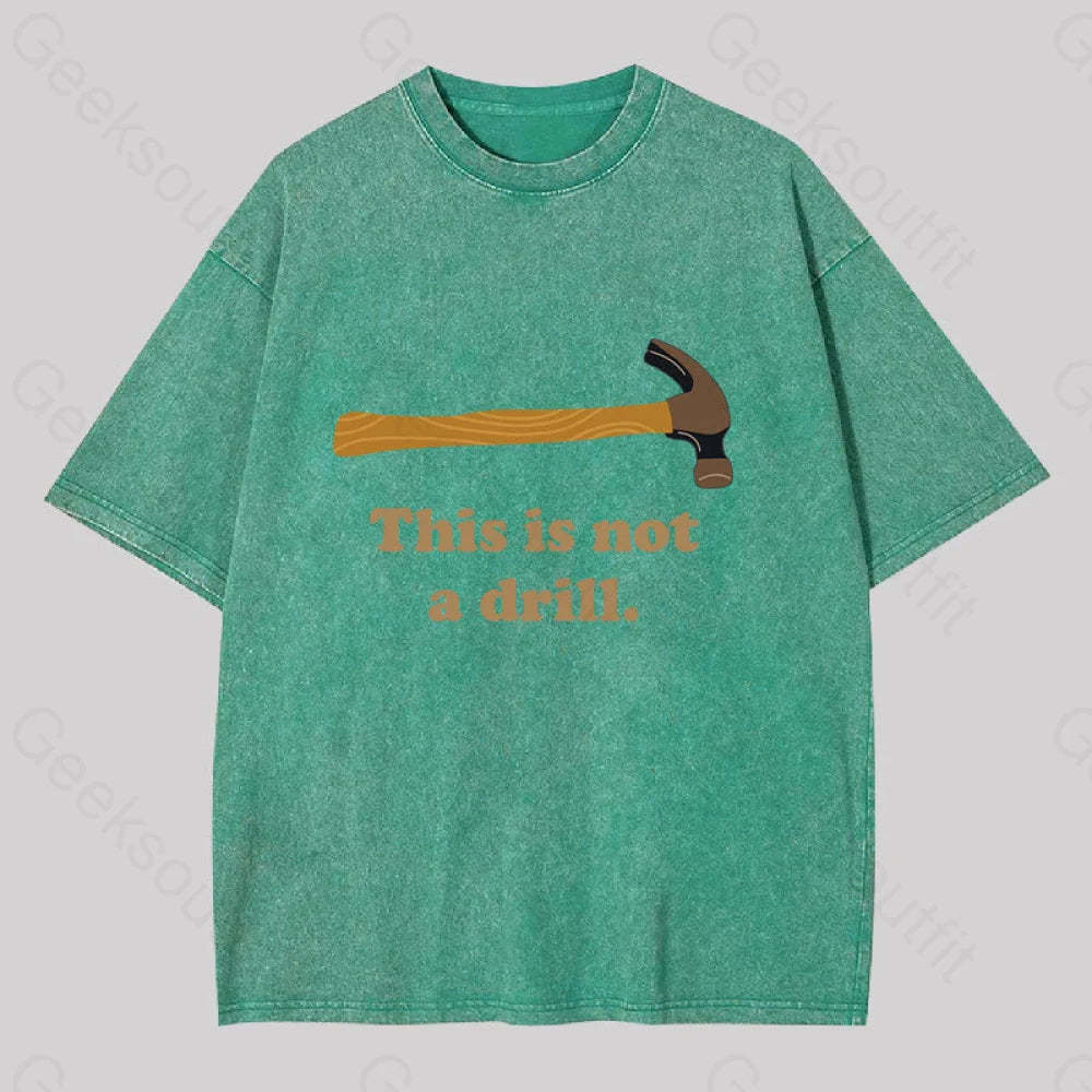 This Is Not A Drill Geek Washed T-Shirt Grass Green / S
