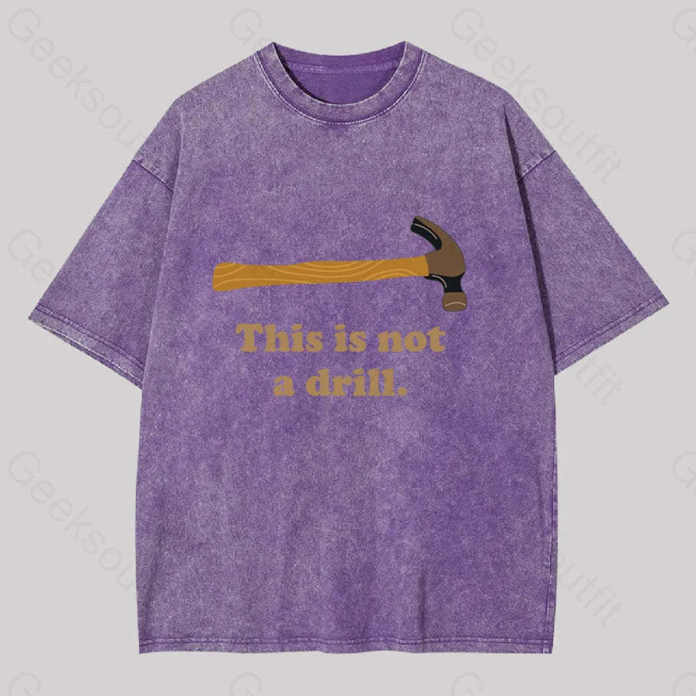 This Is Not A Drill Geek Washed T-Shirt Purple / S