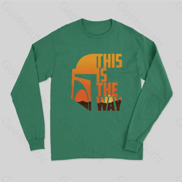 This Is The Way Long Sleeve T-Shirt Green / S