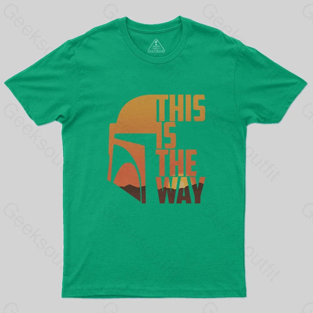 This Is The Way T-Shirt - Geeksoutfit
