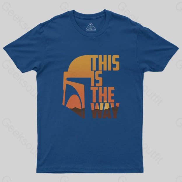 This Is The Way T-Shirt - Geeksoutfit