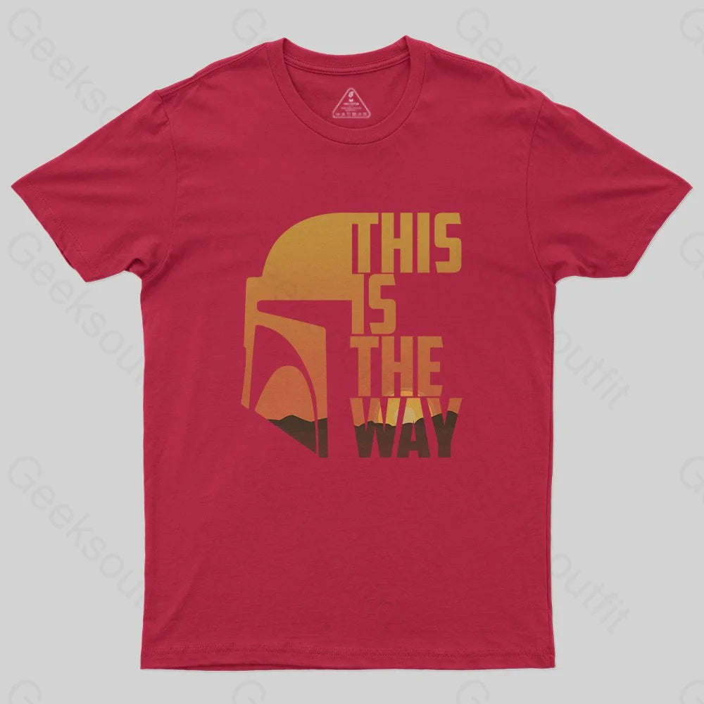 This Is The Way T-Shirt - Geeksoutfit