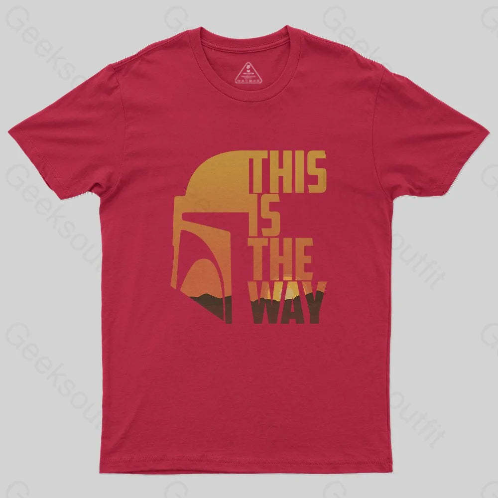 This Is The Way T-Shirt - Geeksoutfit