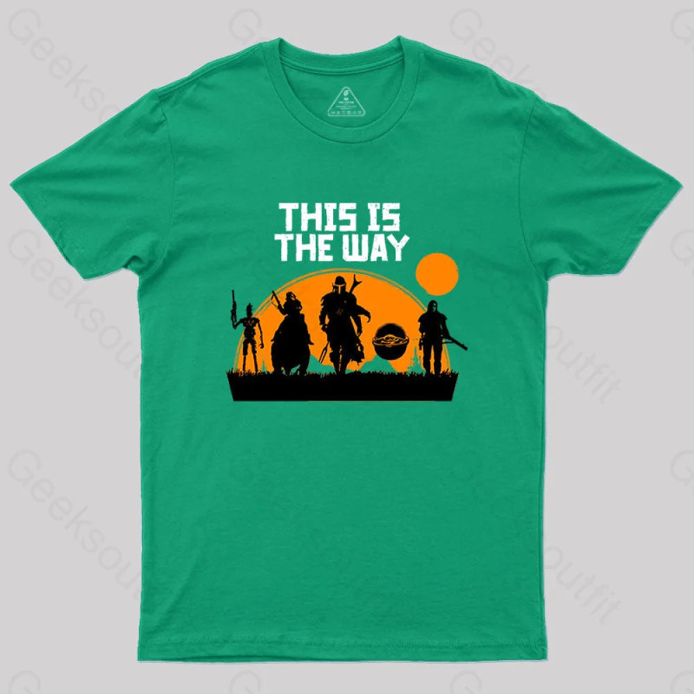 This Is The Way V2 T-Shirt Green / S