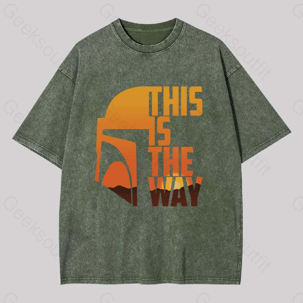 This Is The Way Washed T-Shirt Army Green / S
