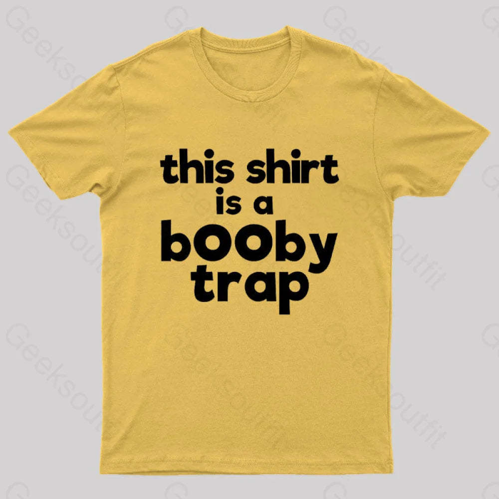 This Shirt Is A Booby Trap Nerd T-Shirt Yellow / S