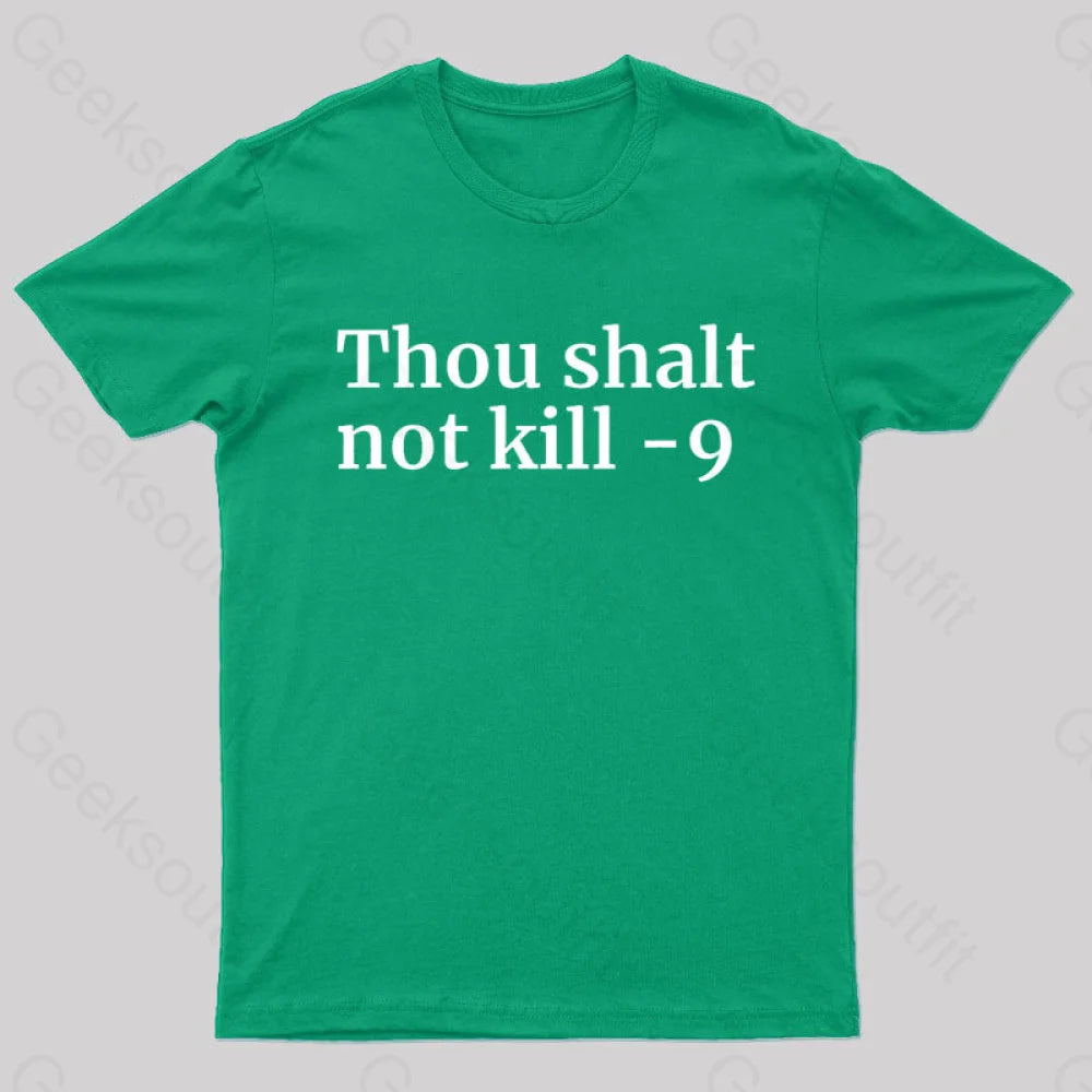 Thou Shalt Not Kill 9 Geek T-Shirt Green / S