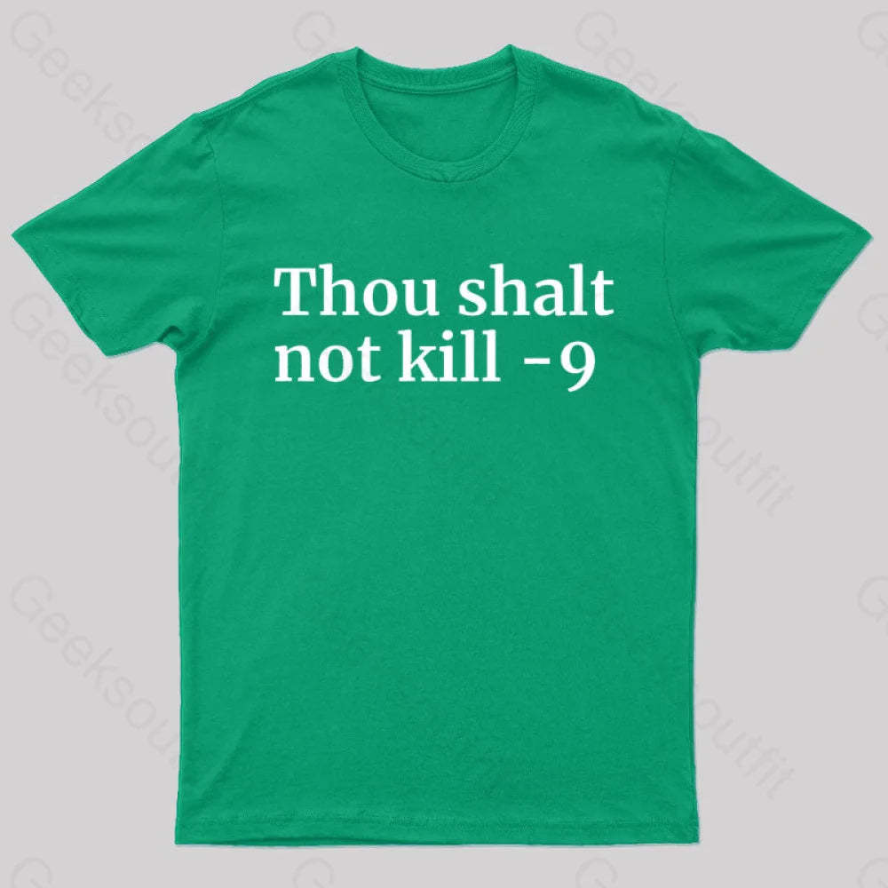 Thou Shalt Not Kill 9 Geek T-Shirt Green / S