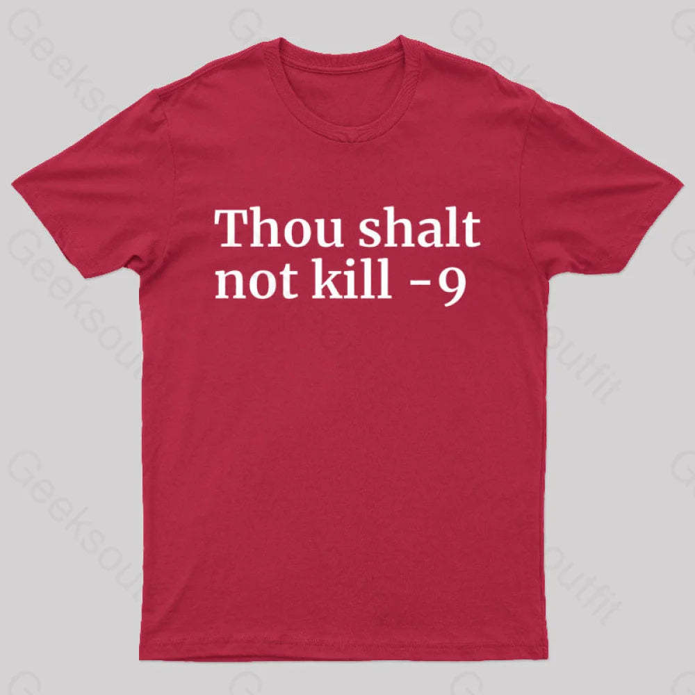 Thou Shalt Not Kill 9 Geek T-Shirt Red / S