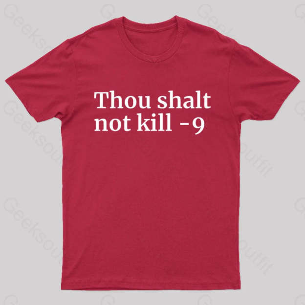 Thou Shalt Not Kill 9 Geek T-Shirt Red / S