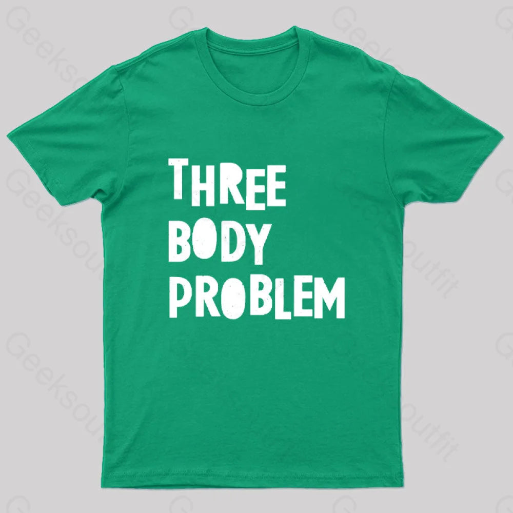 Three Body Problem Geek T-Shirt Green / S