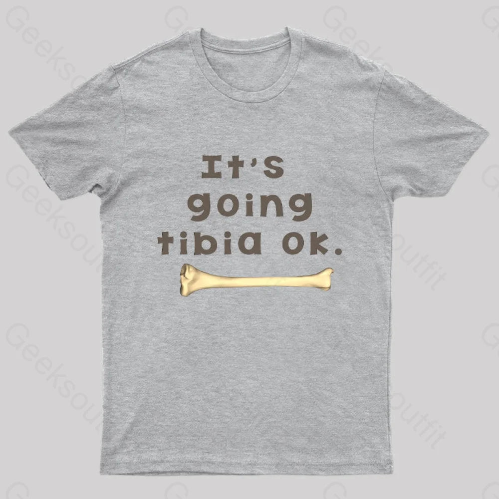 Tibia Bone Pun Geek T-Shirt Grey / S