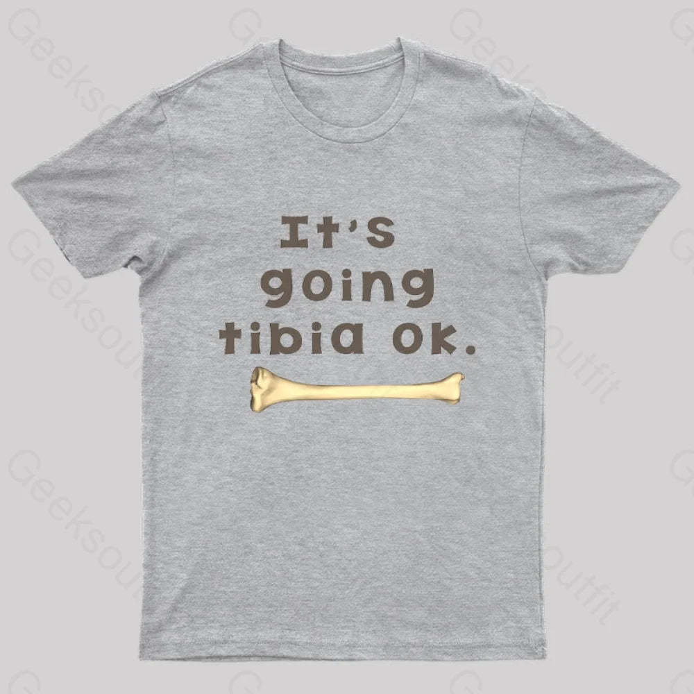 Tibia Bone Pun Geek T-Shirt Grey / S