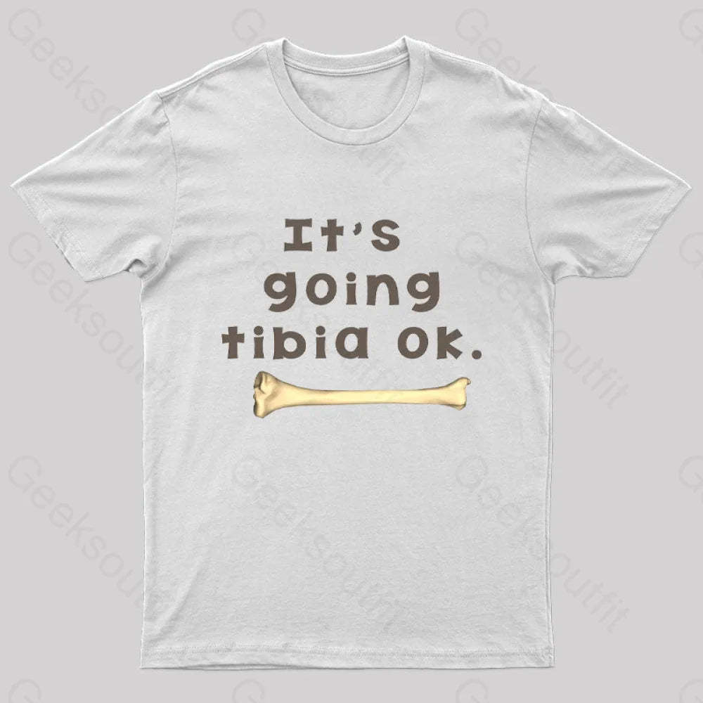 Tibia Bone Pun Geek T-Shirt White / S