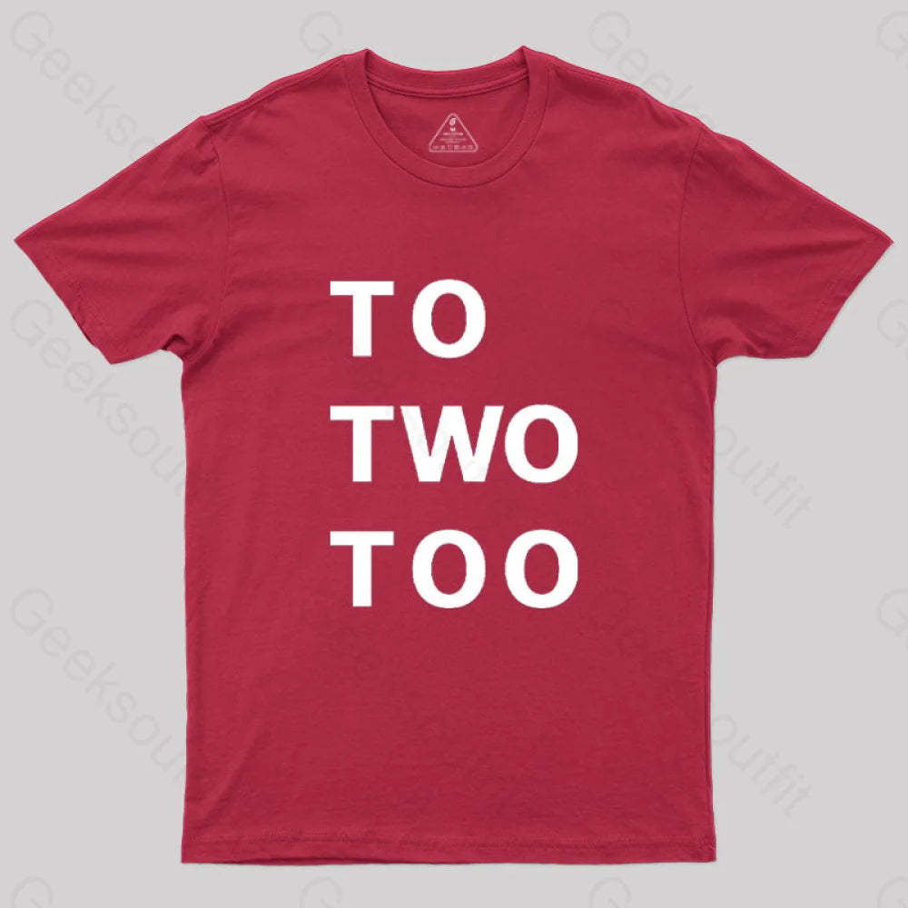 To Two Too T-Shirt Red / S